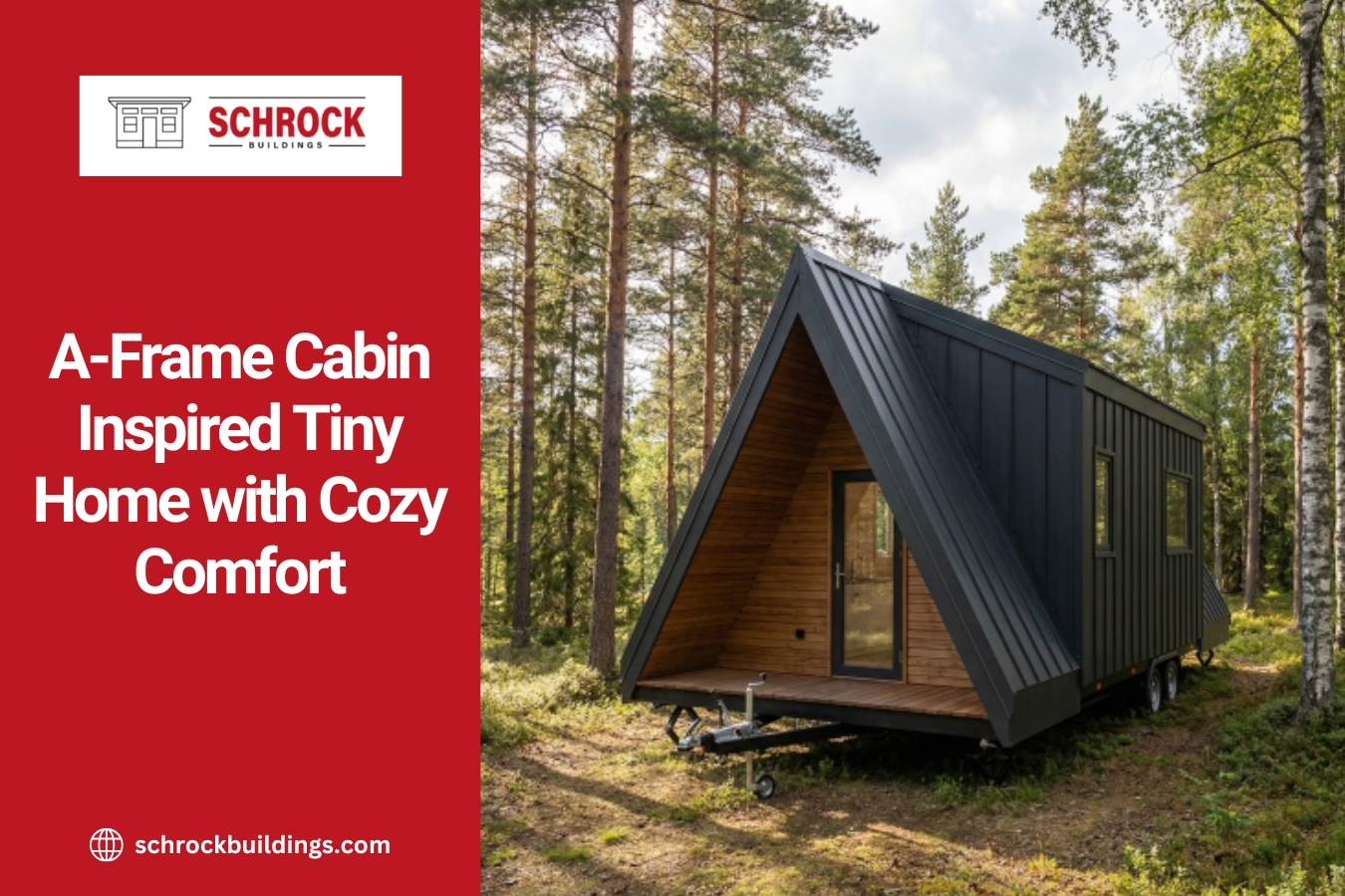 Horizon A-Frame XL from Schrock Buildings, a cozy cabin inspired tiny home with modern comfort, smart design, and timeless style